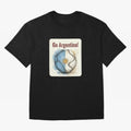 Go Argentina Soccer Ball Flag | Argentinian Football Fan Graphic Tee Oversized T-Shirt Follow the Final Road of FIFA World Cup 2026 Filled with CR7, Spain Energy, Fan Favorite Moments, National Team Passion, Big Match Drama and Soccer History;