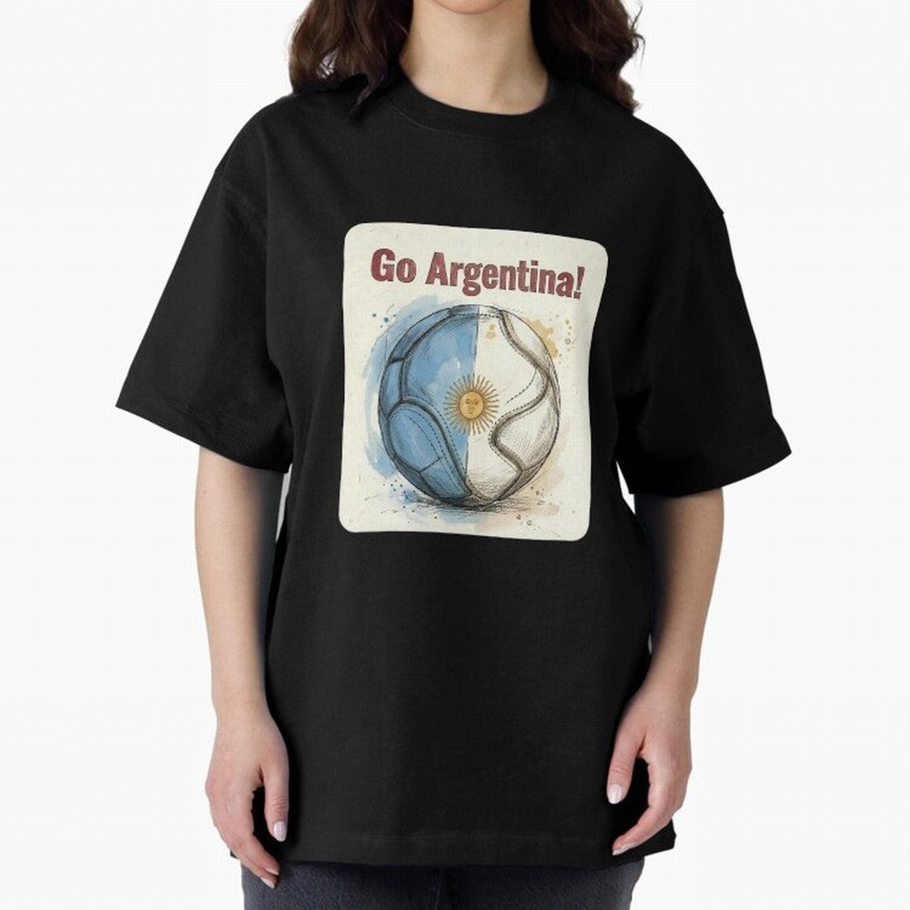 Go Argentina Soccer Ball Flag | Argentinian Football Fan Graphic Tee Oversized T-Shirt Follow the Final Road of FIFA World Cup 2026 Filled with CR7, Spain Energy, Fan Favorite Moments, National Team Passion, Big Match Drama and Soccer History;