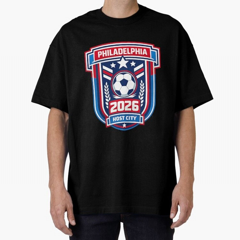 Philadelphia 2026 Soccer Host City Welcoming the World Cup Oversized T-Shirt Fuel the Hype around FIFA World Cup 2026 Group Stage Spirit, Inspired by England and Germany, CR7, Game Day Rituals, Football Legends, Country Pride and the Road to the