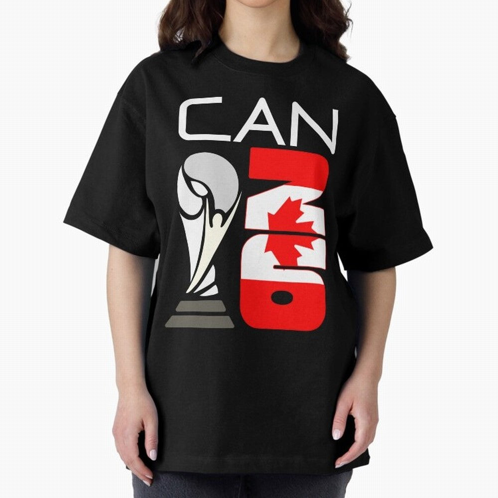 Canada 2026 Soccer World Cup Trophy Canadian Flag Design Oversized T-Shirt Relive the Noise and Pride of FIFA World Cup 2026 Group Stage for Fans of Messi, CR7 and Mbappe and England and Germany, Bringing Match Day Excitement, Supporter Culture,
