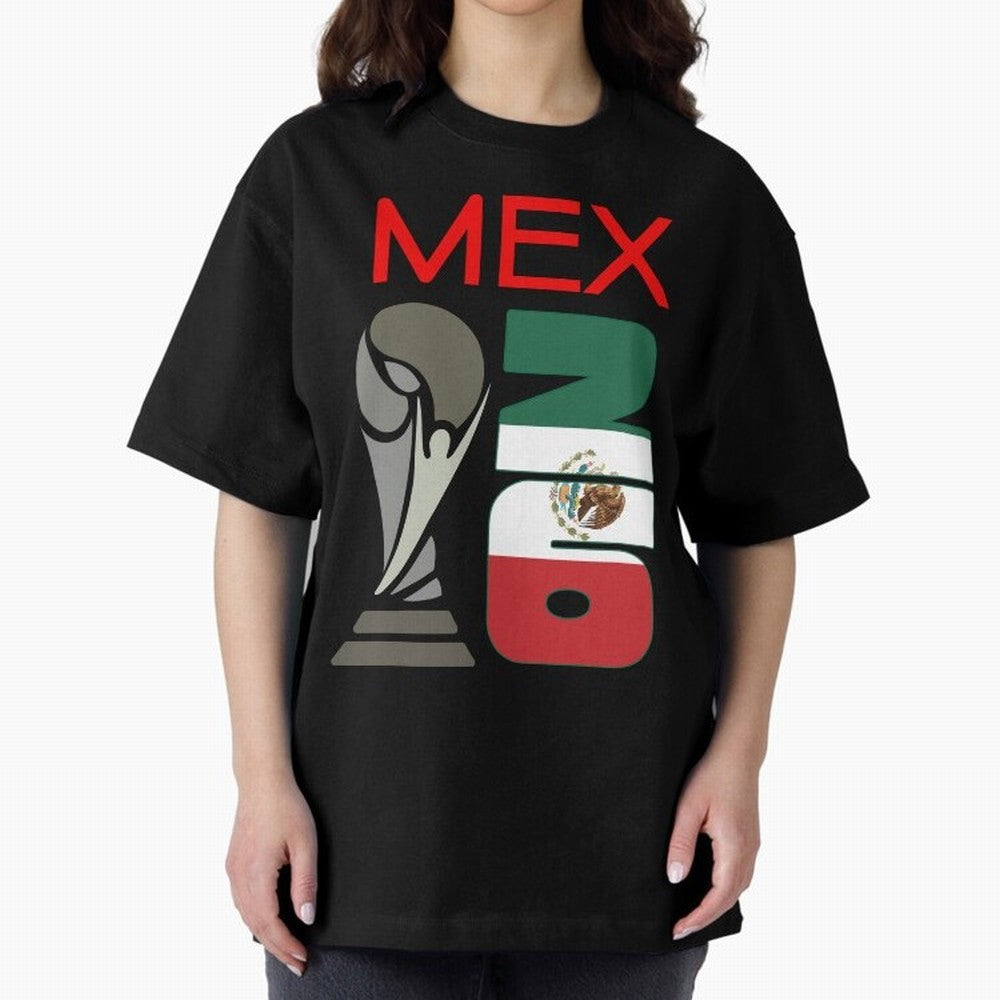 Mexico 2026 Soccer World Cup Trophy Mexican Flag Design Oversized T-Shirt Celebrate Unforgettable Nights in Match Day Hype around FIFA World Cup 2026 Group Stage, Haaland, Spain, Global Supporter Spirit, Legendary Goals, National Colors and