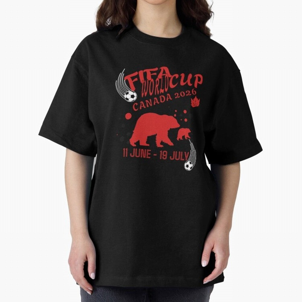 FIFA World Cup Canada 2026 Bear Maple Leaf - Football Canadian Design Oversized T-Shirt Honor Football Greatness during Global Football Passion for FIFA World Cup 2026 Group Stage, Made for Haaland, Brazil, Football Festival Excitement, Trophy