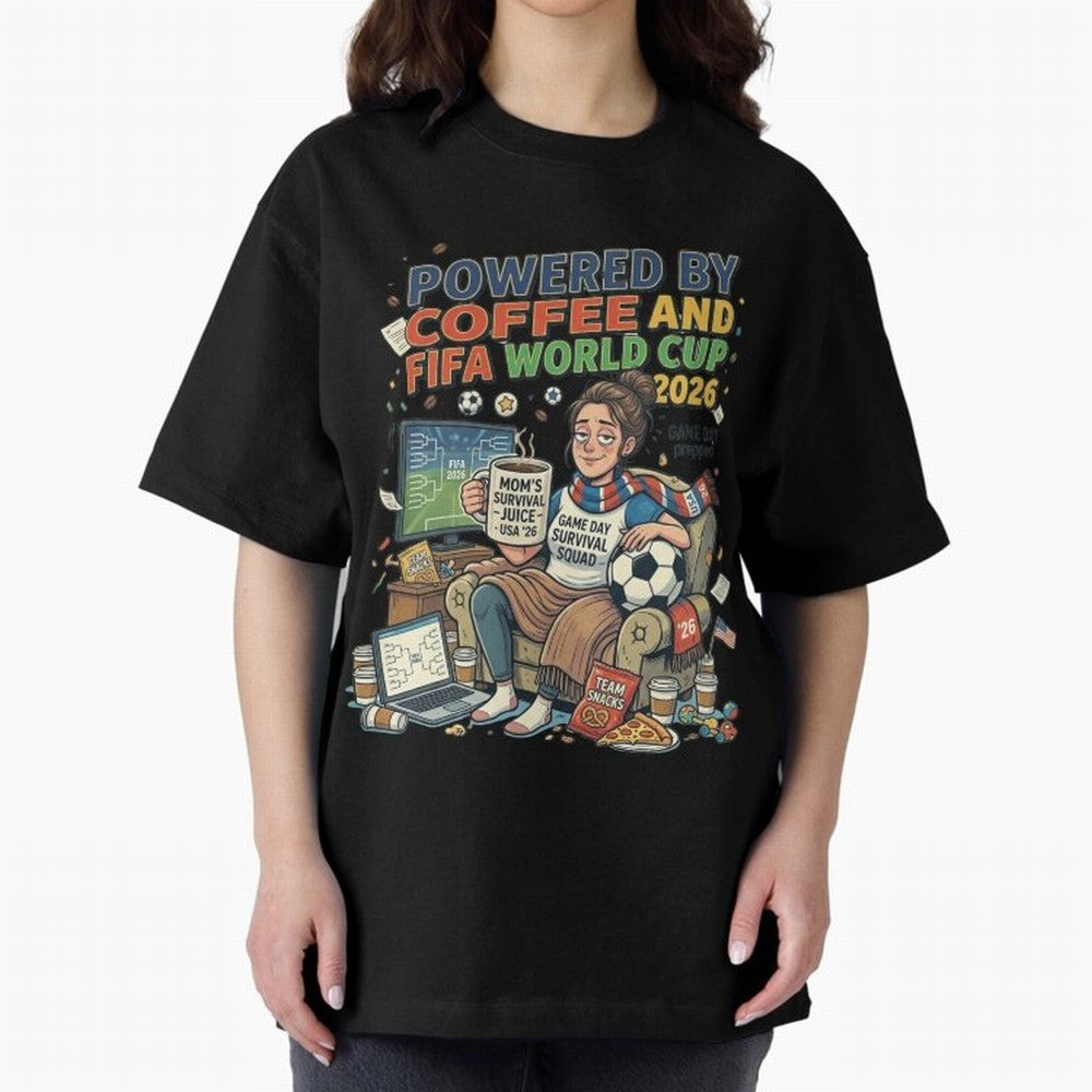 Soccer Mom Powered By Coffee And FIFA World Cup 2026 Funny USA Football Design Oversized T-Shirt Bring a Champion Mindset to FIFA World Cup 2026 Group Stage Spirit, Celebrating England and Germany, Messi and Cristiano Ronaldo, Sports Nostalgia,