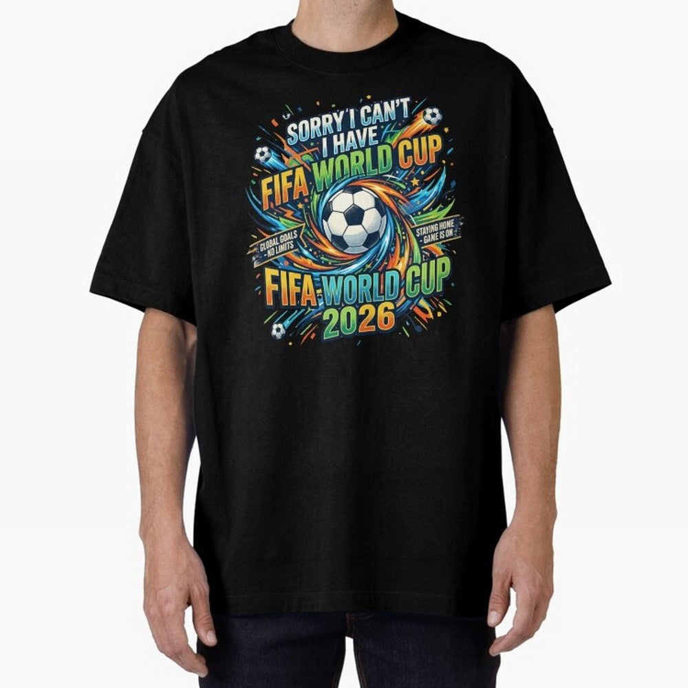 Funny FIFA World Cup 2026 Soccer Addict Quote Design For Football Obsessed Fans Oversized T-Shirt Keep the Match Day Mood of Global Football Passion for FIFA World Cup 2026 Group Stage, Capturing Messi, Portugal, Spain and Germany, Goal Celebration