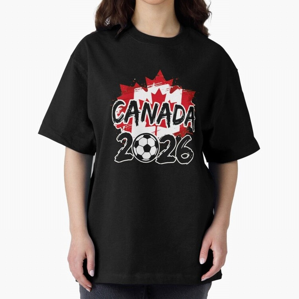 Canada World Cup 2026 Soccer Fan Game Day T-Shirt_86605883 Oversized T-Shirt Follow FIFA World Cup 2026 Featuring Neymar, Germany Energy, Championship Spirit, Famous Goals, Roaring Crowds and International Football Unity; Made for Collectors Who