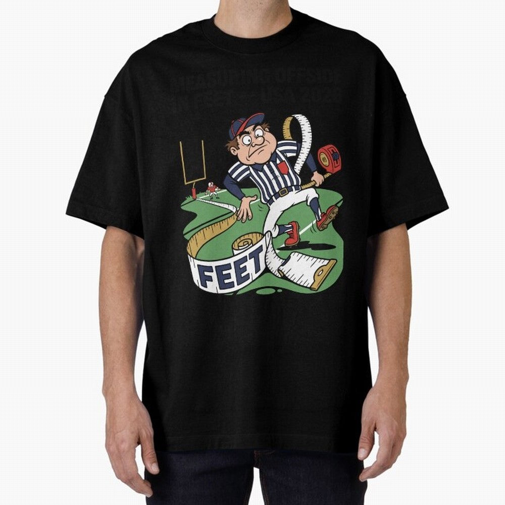 Measuring Offside in Feet ¡ª USA 2026 V2 Oversized T-Shirt Share the Excitement of FIFA World Cup 2026 Group Stage Spirit, Celebrating Germany, Mbappe, Global Supporter Spirit, Legendary Goals, National Colors and Tournament Celebration; Great for
