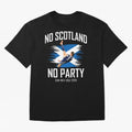 No Scotland No Party McTominay Oversized T-Shirt Celebrate the Magic of Match Day Hype around FIFA World Cup 2026 USA Canada Mexico, Messi, CR7 and Mbappe, France and Portugal, Fan Favorite Moments, National Team Passion, Big Match Drama and Soccer