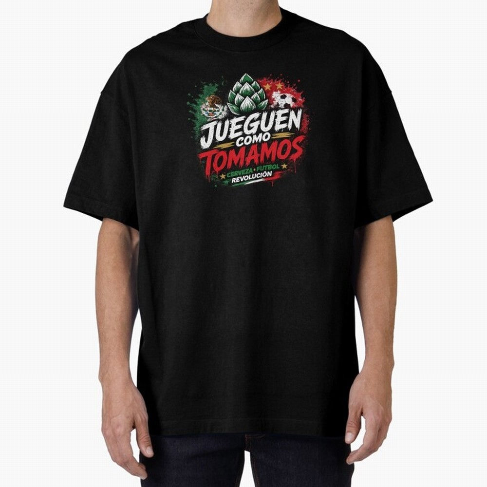 Jueguen Como Tomamos Futbol Cervecero Oversized T-Shirt Show Passion for the Stars of FIFA World Cup 2026 for Fans of Mbappe and Neymar and Argentina, France and Brazil, Bringing Game Day Rituals, Football Legends, Country Pride and the Road to the