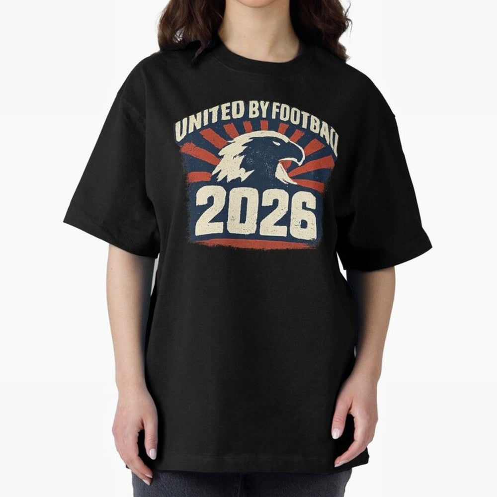 United By Football 2026 Vintage Soccer Fan USA T-Shirt Oversized T-Shirt Elevate FIFA World Cup 2026 Group Stage for Fans of Haaland and Spain and Netherlands, Bringing Classic Soccer Heritage, Championship Pressure, Fan Loyalty and International
