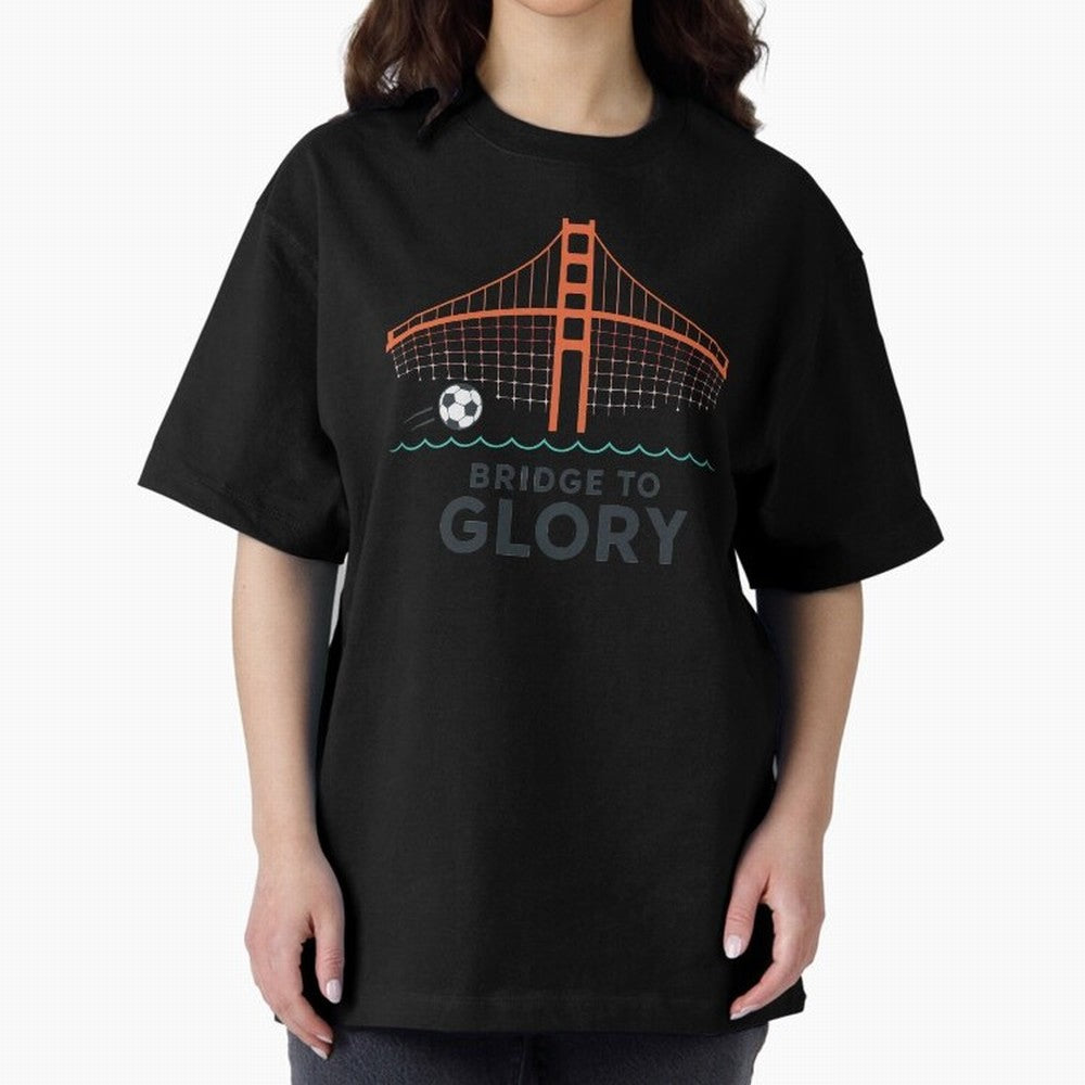 Bridge to Glory Oversized T-Shirt Celebrate the Road through Match Day Hype around FIFA World Cup 2026 USA Canada Mexico, Cristiano Ronaldo, Germany, Tournament Hype, Historic Matchups, Family Viewing Parties and Global Sports Pride; Made for