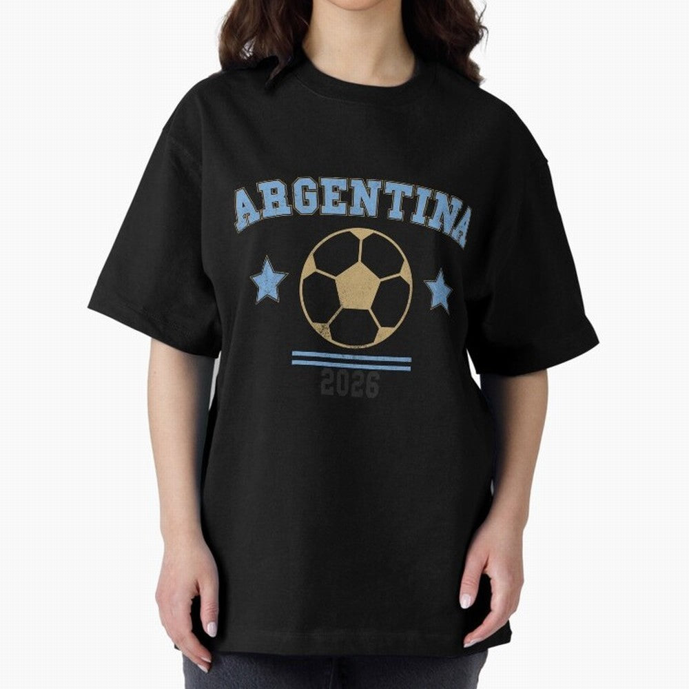 Argentina 2026 ¡ª Vintage Soccer Tee Oversized T-Shirt Turn Up for Global Football Passion for FIFA World Cup 2026, Filled with Haaland, Portugal, Spain and Germany, Goal Celebration Energy, Supporter Heritage, Football Icons and Worldwide