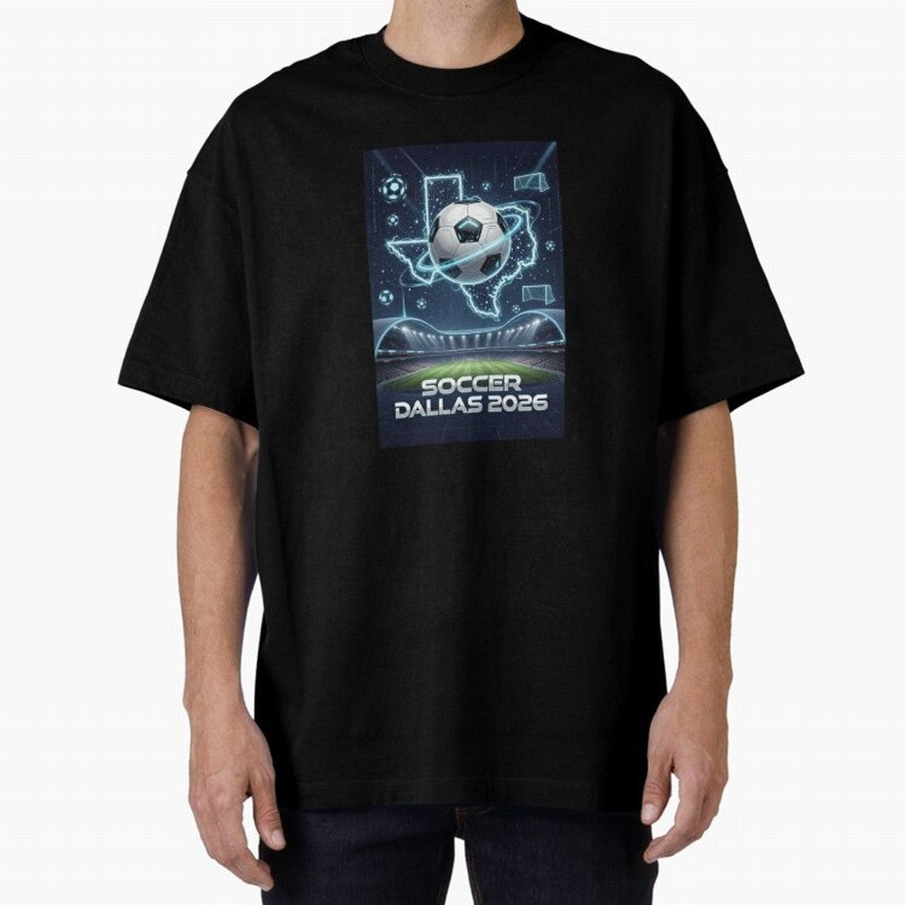 Dallas World Cup 2026 Oversized T-Shirt Show Fan Pride Across the FIFA World Cup 2026 Group Stage Journey through Haaland and Mbappe Highlights, Argentina Pride, Match Day Excitement, Supporter Culture, Golden Goals and Global Football Passion;
