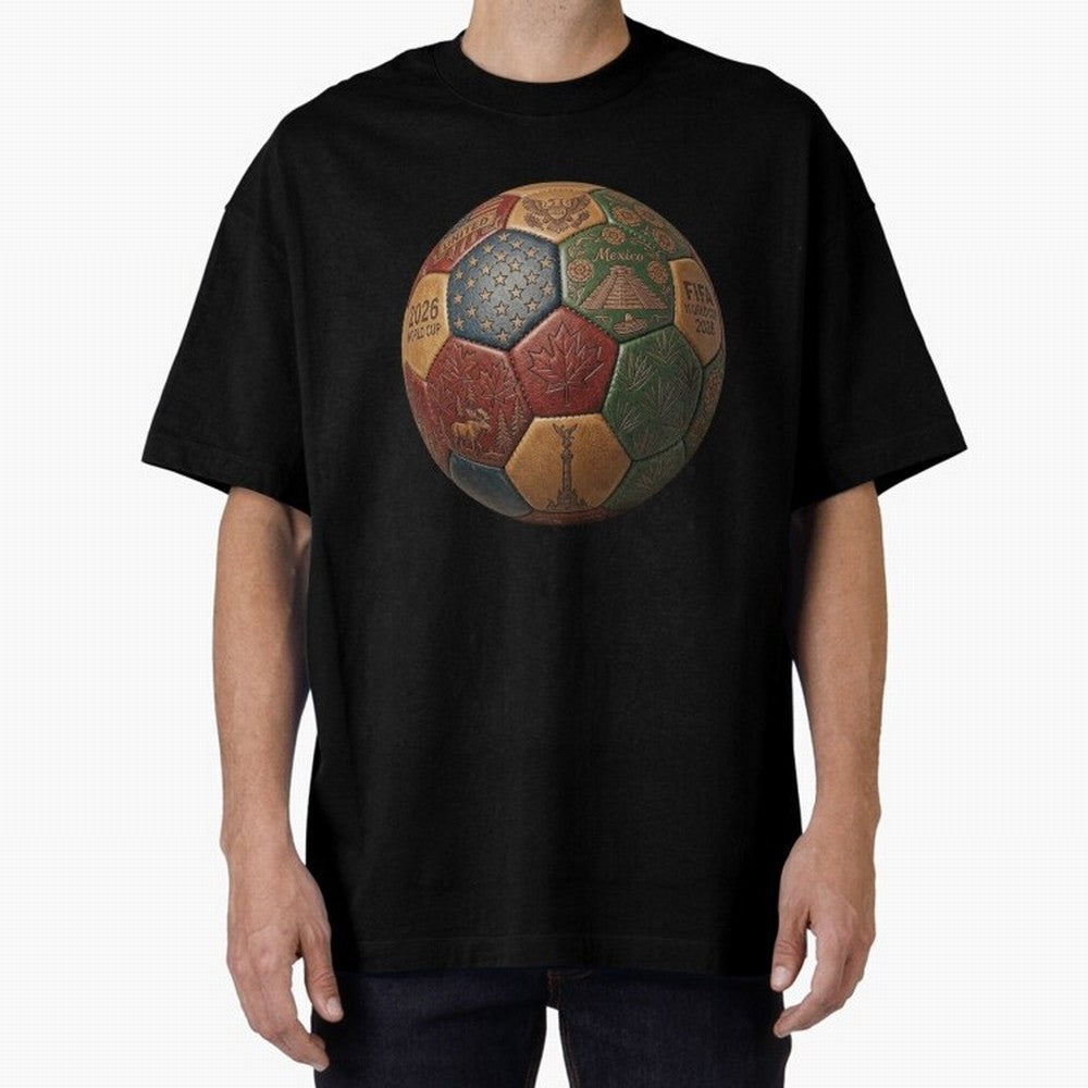 Artistic Ball for the 2026 World Cup ¨C USA, Mexico & Canada Football Design Oversized T-Shirt Make Your Look Match Match Day Hype around FIFA World Cup 2026 Group Stage, Mbappe, Argentina and Brazil, Tournament Hype, Historic Matchups, Family
