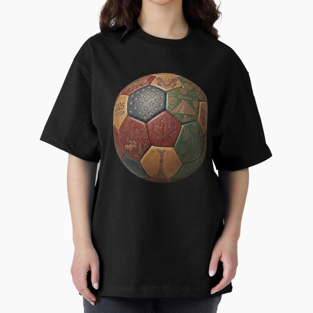Artistic Ball for the 2026 World Cup ¨C USA, Mexico & Canada Football Design Oversized T-Shirt Make Your Look Match Match Day Hype around FIFA World Cup 2026 Group Stage, Mbappe, Argentina and Brazil, Tournament Hype, Historic Matchups, Family