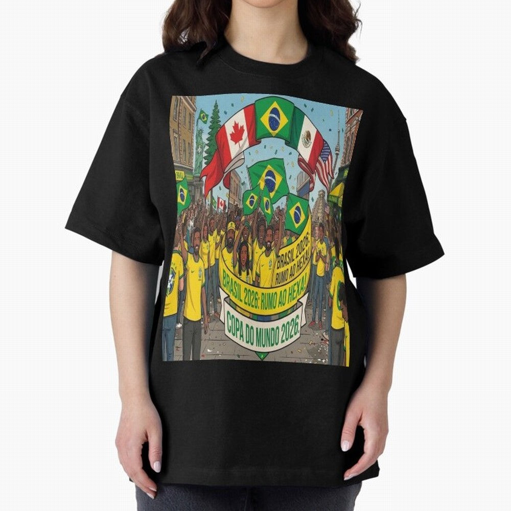 Brazil World Cup 2026 Oversized T-Shirt Celebrate Fan Culture around Global Football Passion for FIFA World Cup 2026 USA Canada Mexico, Built around CR7 and Messi, France and Portugal, Fan Favorite Moments, National Team Passion, Big Match Drama